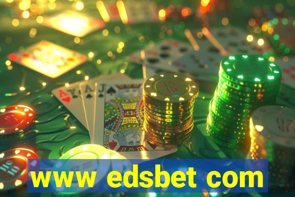 www edsbet com